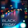 Gotan Club - Black Friday Shopping Music Project - Fashion Lounge & Dance House Music for Shopping Day